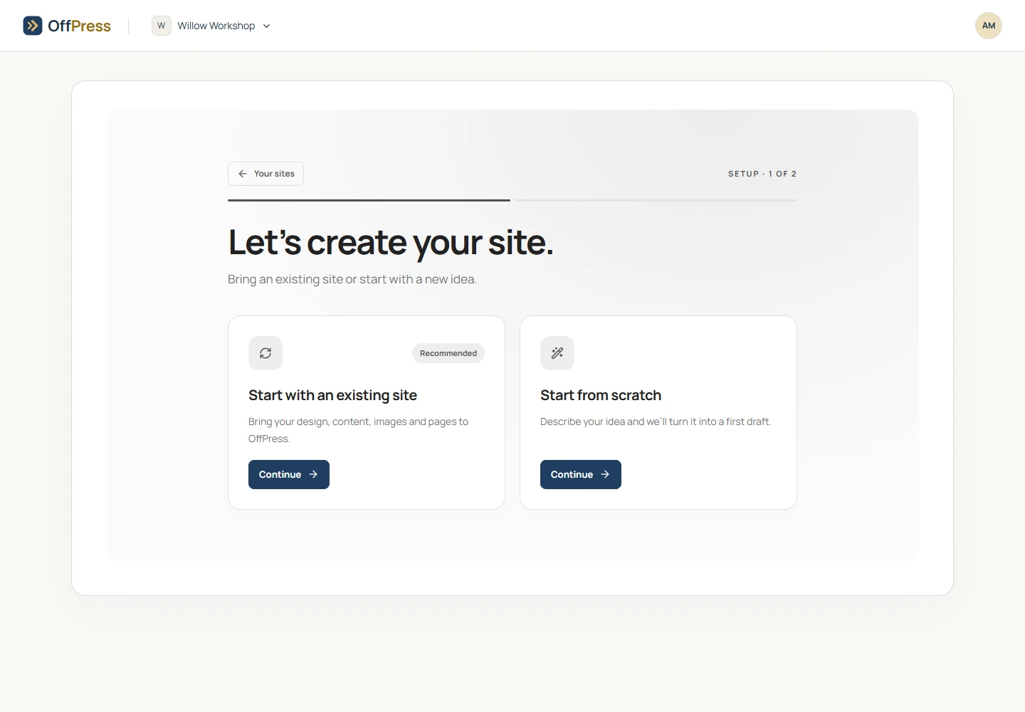 New-site screen with existing-site and start-from-scratch choices